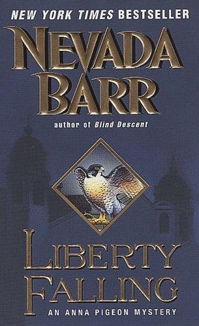 Liberty Falling-pigeon 7 by Nevada Barr