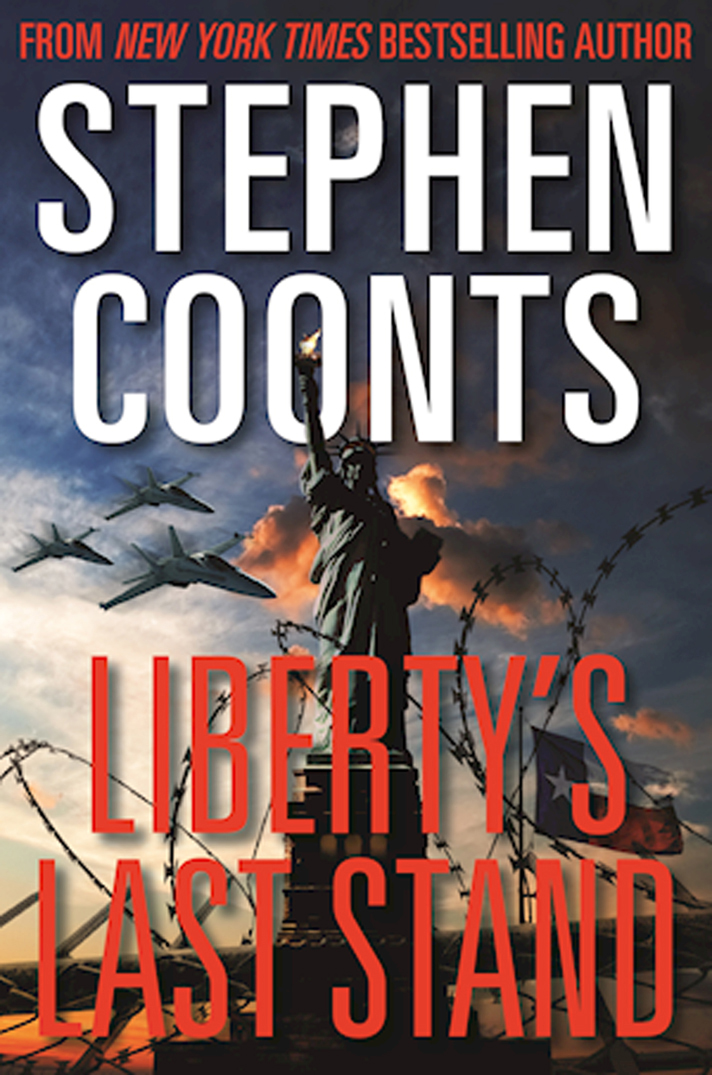 Liberty's Last Stand (2016) by Stephen Coonts