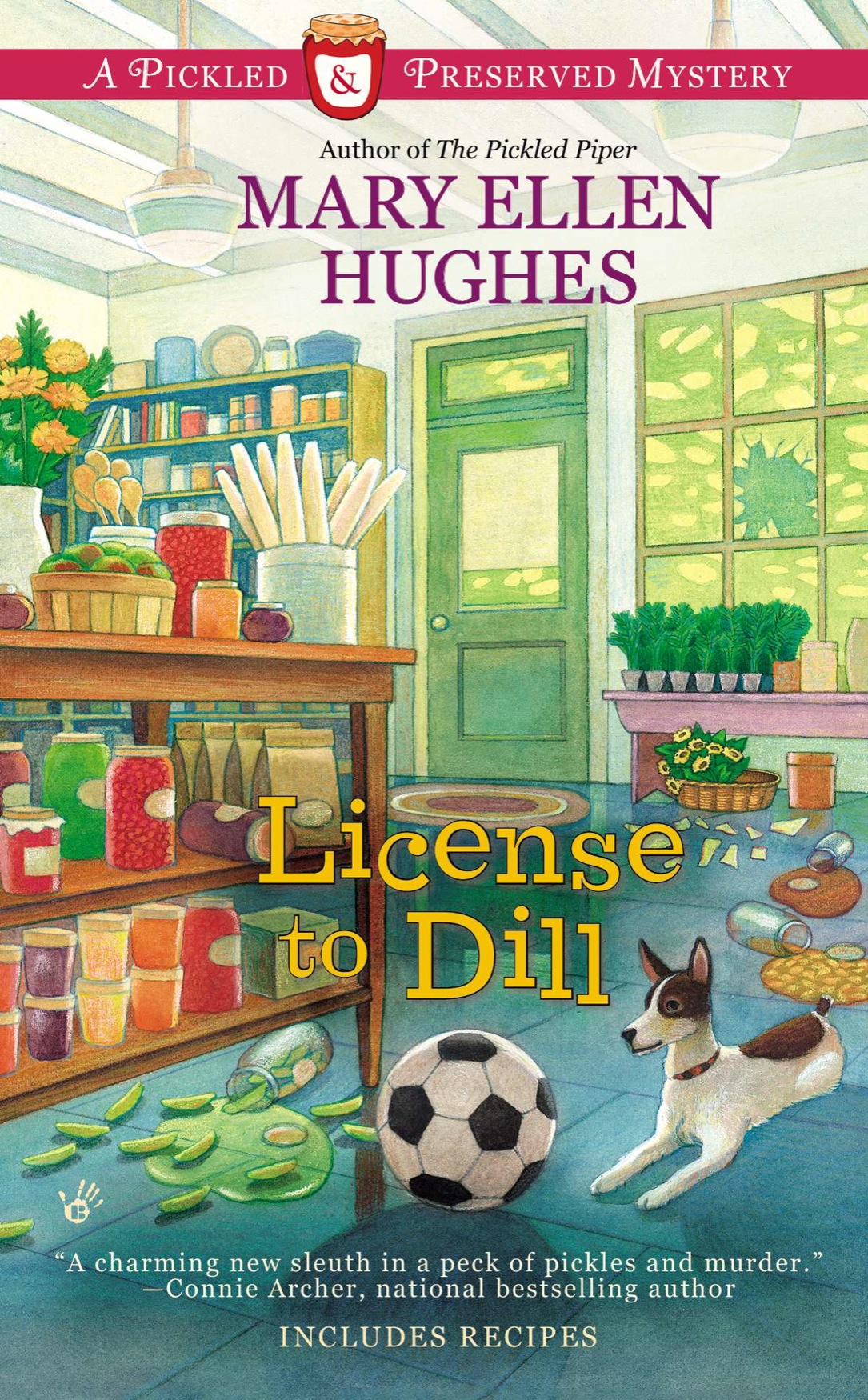 License to Dill (2014) by Mary Ellen Hughes