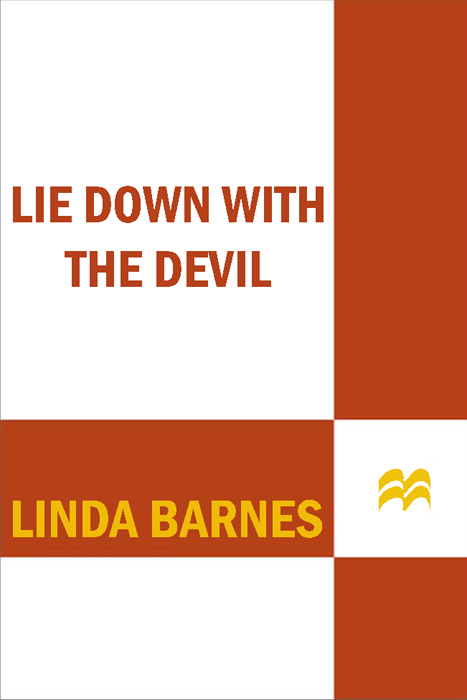 Lie Down with the Devil (2008) by Linda Barnes