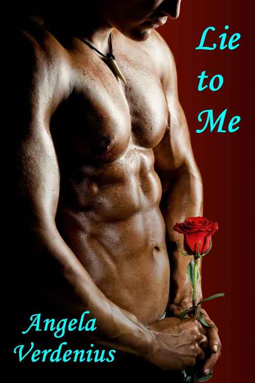 Lie to Me by Verdenius, Angela