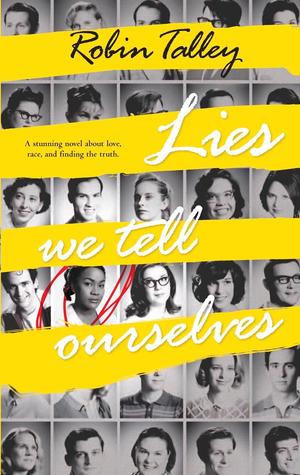 Lies We Tell Ourselves (2014)