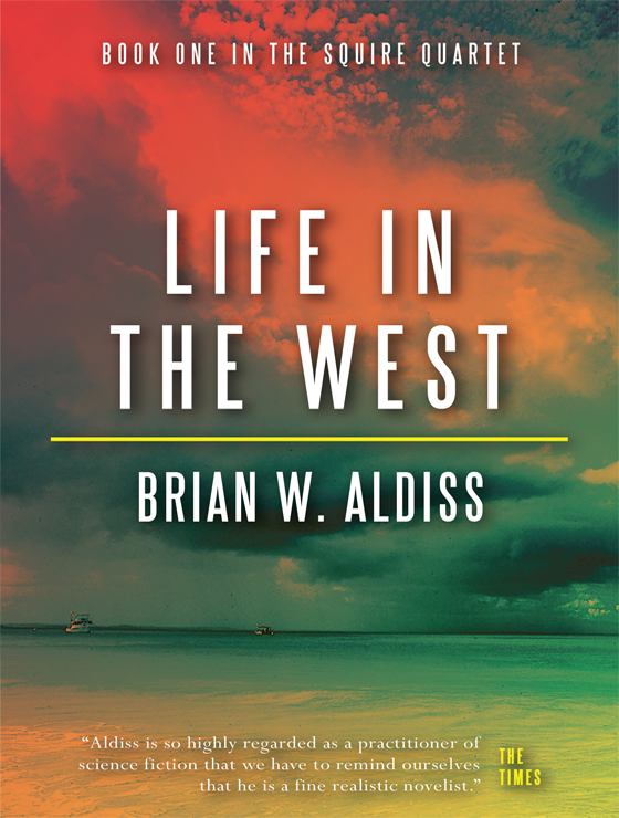 Life in the West (1980) by Brian Aldiss