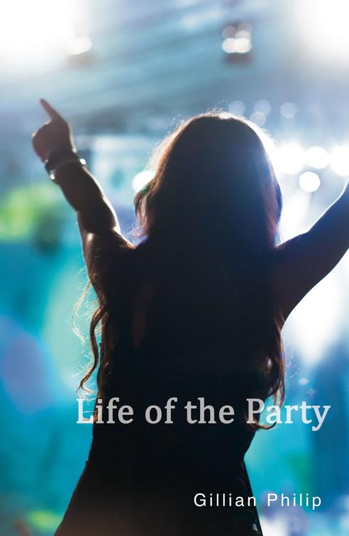 Life of the Party (2013) by Gillian Philip