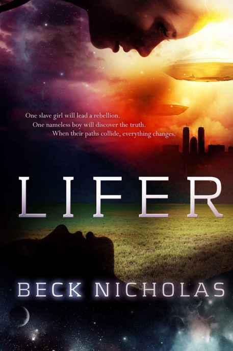 Lifer by Beck Nicholas