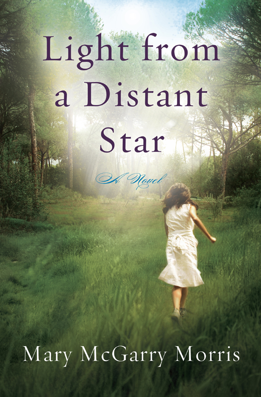 Light from a Distant Star by Morris, Mary Mcgarry