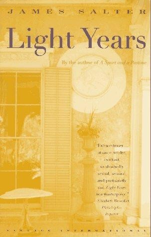 Light Years by James Salter