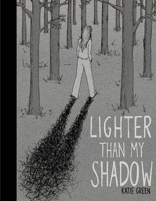 Lighter than My Shadow (2013) by Katie Green