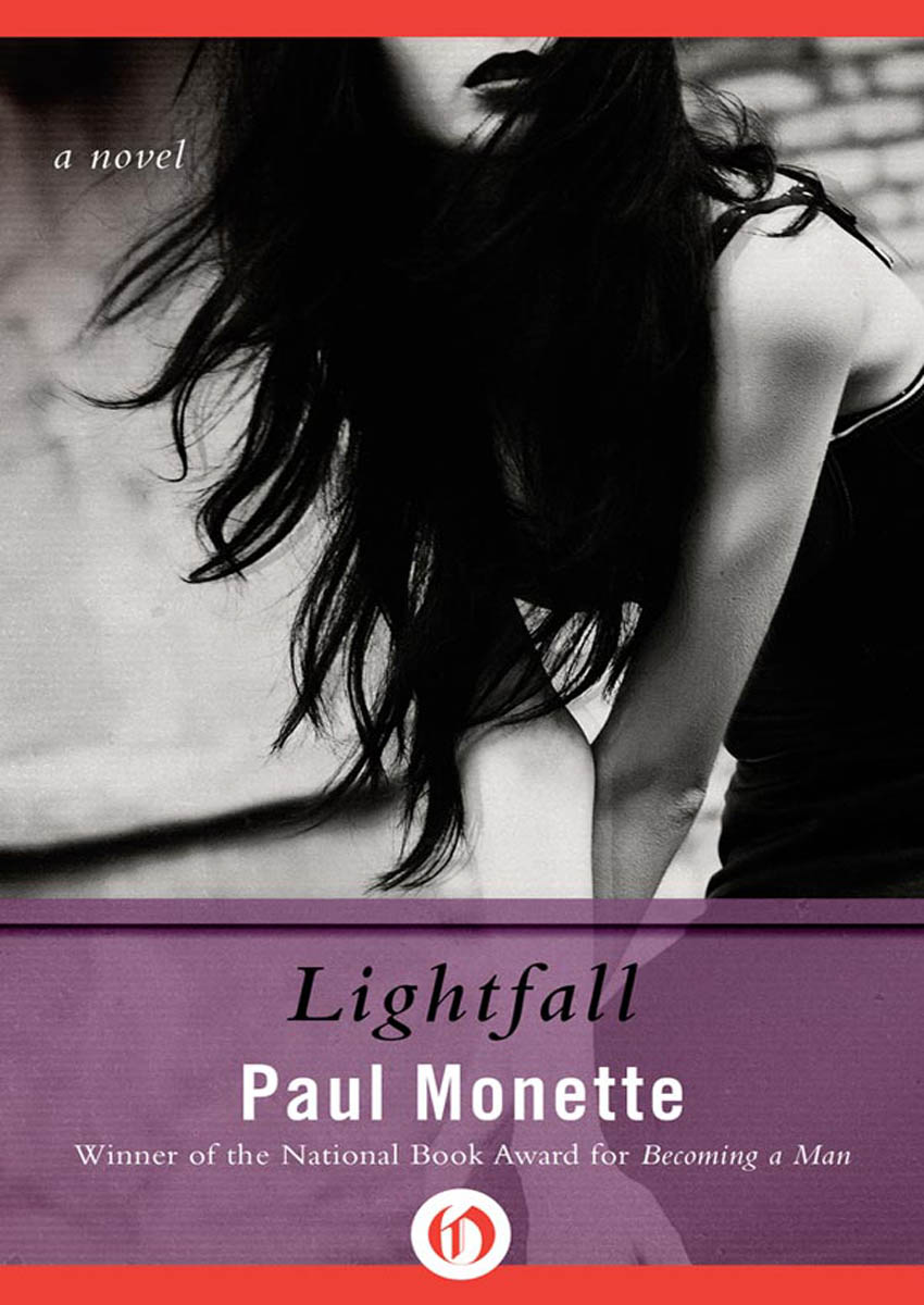 Lightfall by Paul Monette