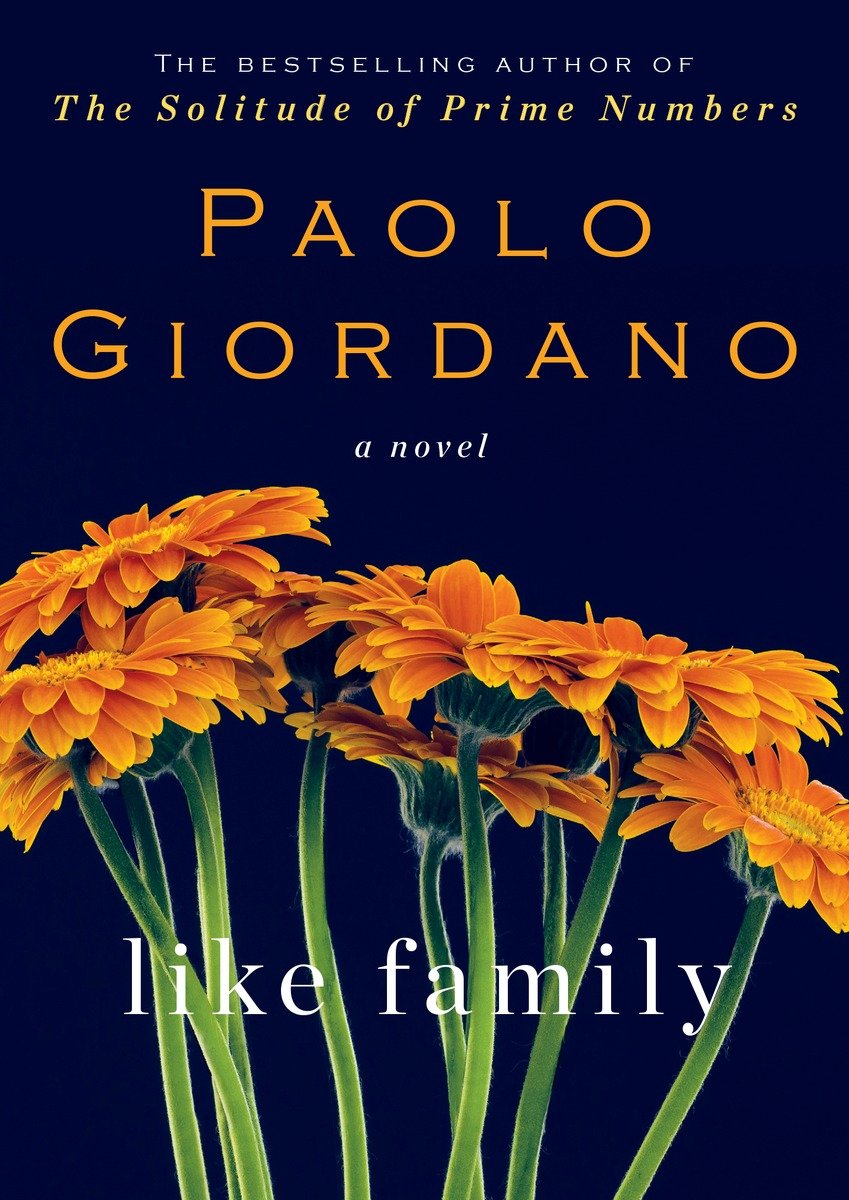 Like Family (2015) by Paolo Giordano