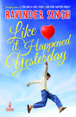 Like It Happened Yesterday (2013) by Ravinder Singh