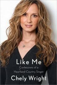 Like Me by Chely Wright