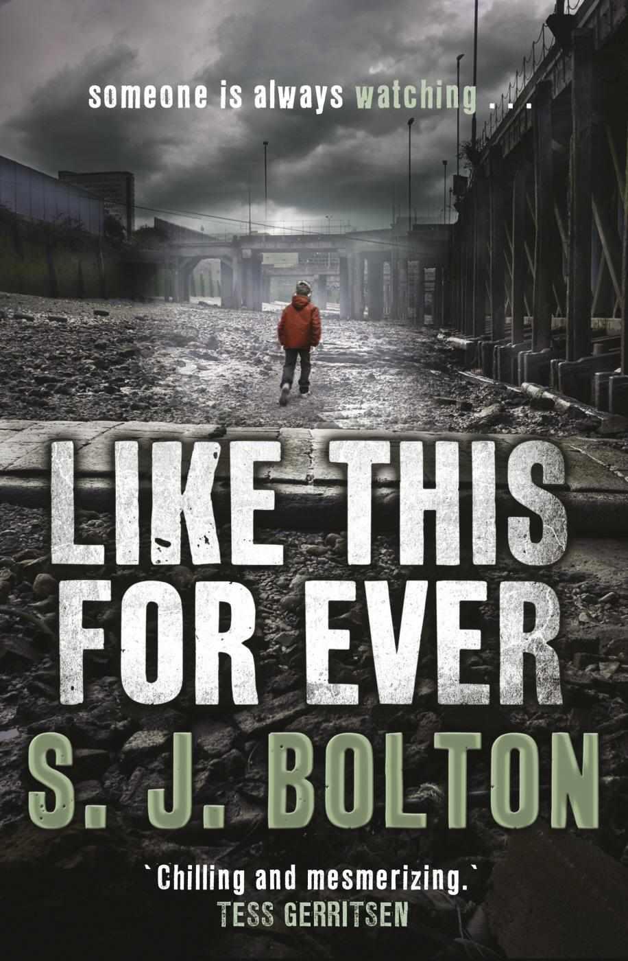 Like This, for Ever by Sharon Bolton