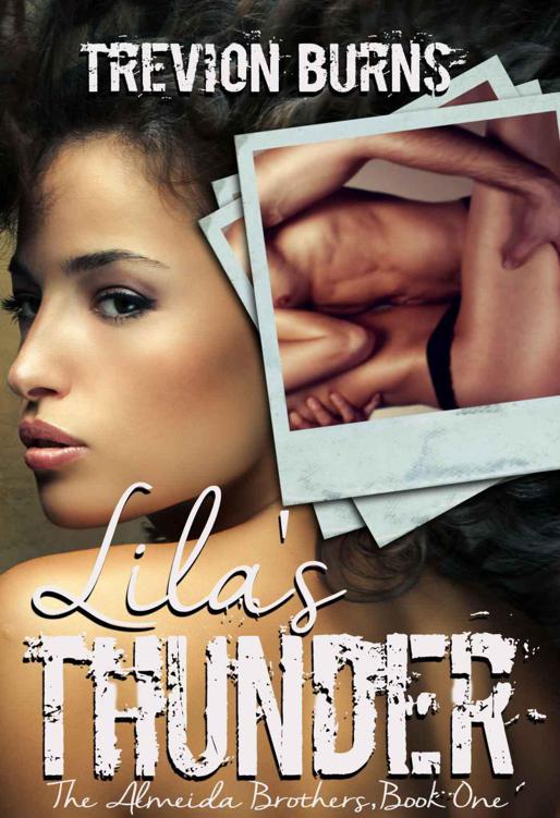 Lila's Thunder: The Almeida Brothers, Book One