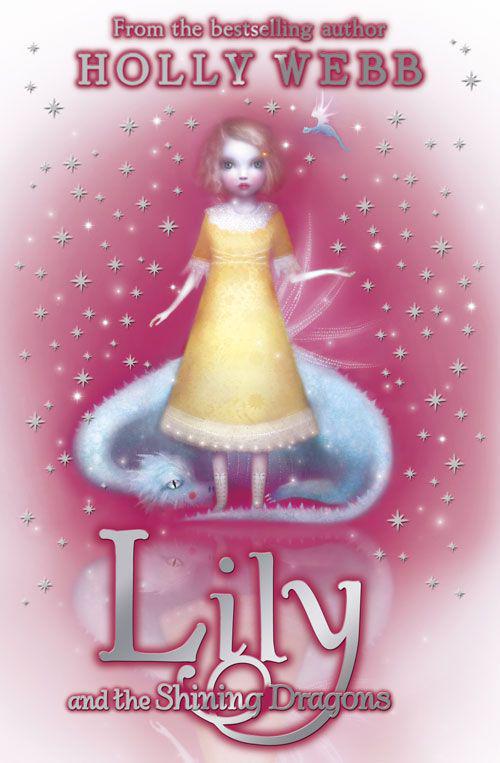 Lily and the Shining Dragons (2014) by Holly Webb