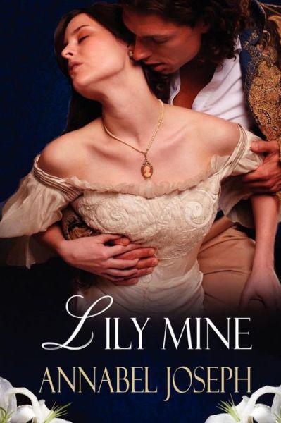 Lily Mine by Joseph, Annabel