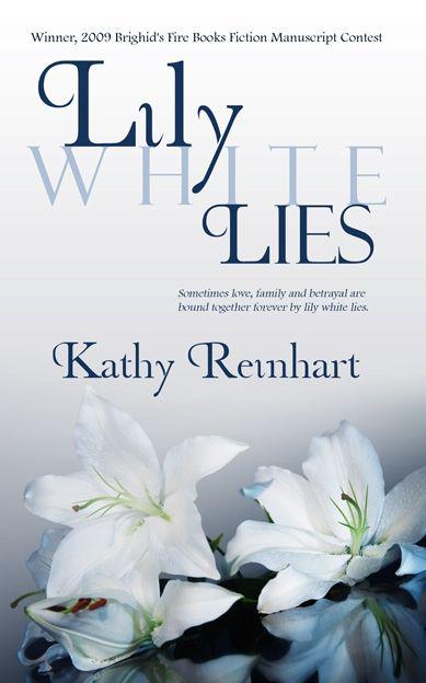 Lily White Lies by Reinhart, Kathy