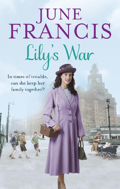 Lily’s War by June Francis