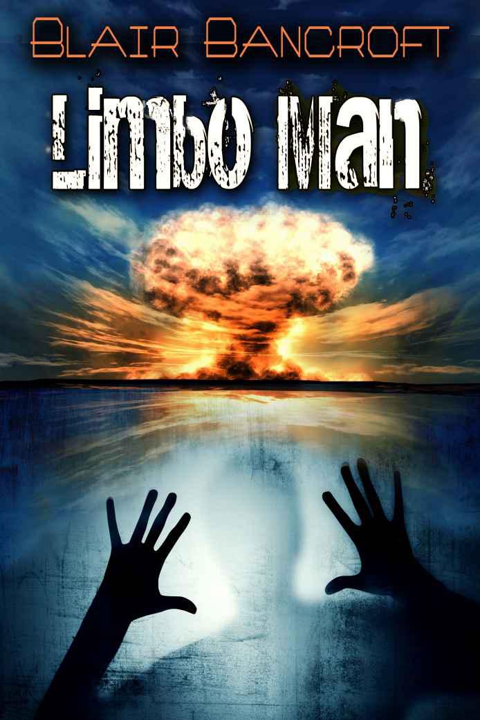 Limbo Man by Blair Bancroft