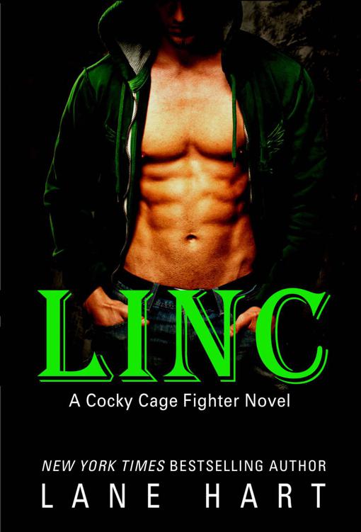 Linc (A Cocky Cage Fighter Novel Book 3) by Hart, Lane