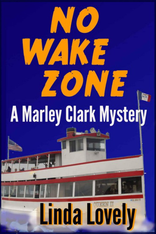 Linda Lovely - Marley Clark 02 - No Wake Zone by Linda Lovely