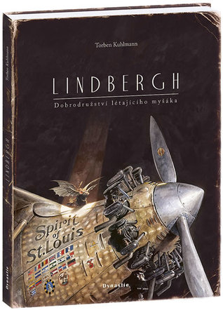 Lindbergh - Dobrodružství létajícího myšáka (2014) by Torben Kuhlmann