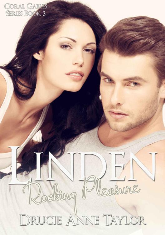 Linden: Rocking Pleasure: New Adult College Romance (Coral Gables Series Book 3)