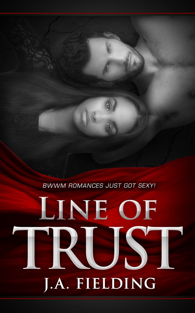 Line Of Trust (BWWM Interracial Romance)