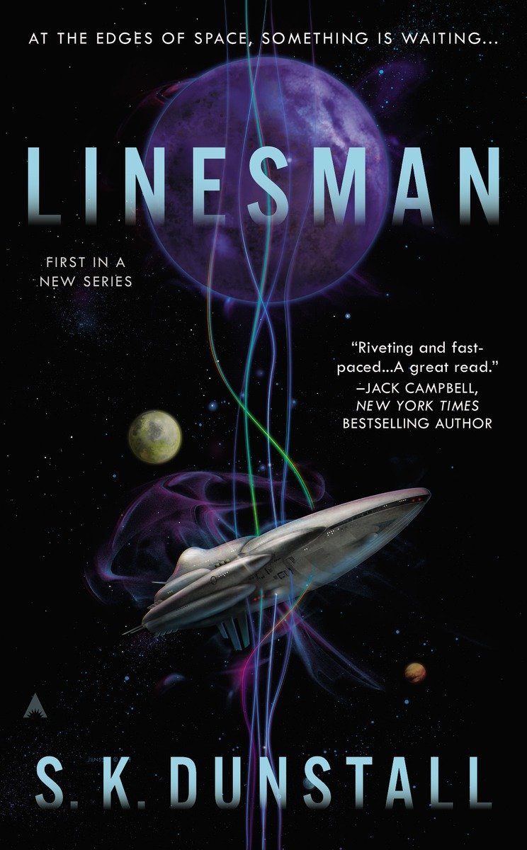 Linesman (2015) by S. K. Dunstall