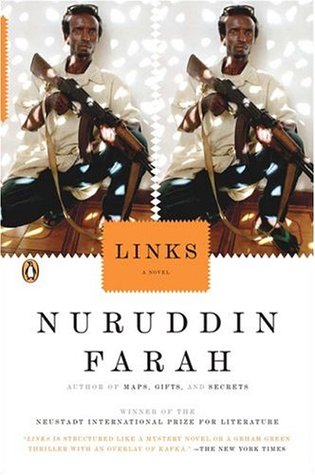 Links (2005) by Nuruddin Farah