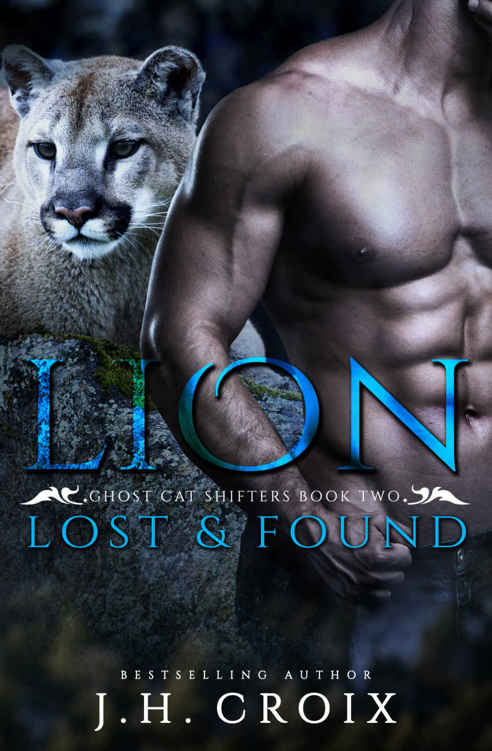 Lion Lost & Found, Paranormal Romance (Ghost Cat Shifters Book 2) by J.H. Croix