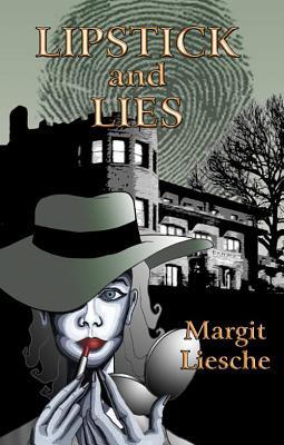 Lipstick and Lies: A Pucci Lewis Mystery (2007)