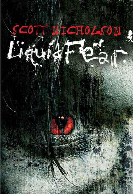 Liquid Fear by Nicholson, Scott