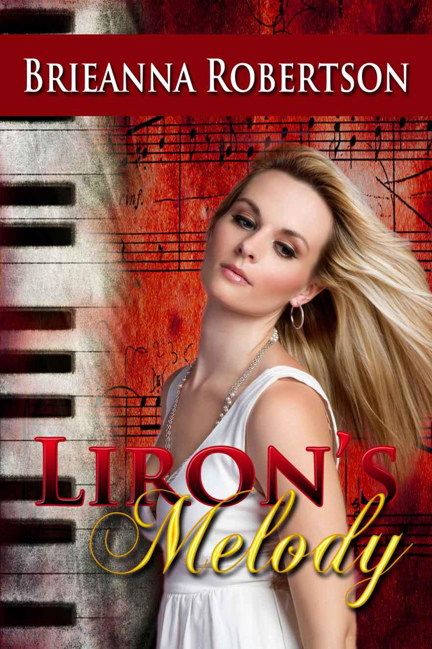 Liron's Melody by Brieanna Robertson