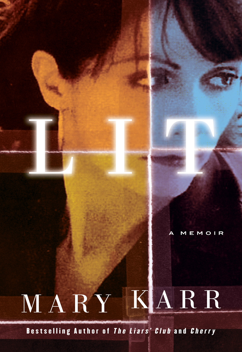 Lit (2009) by Mary Karr