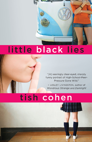 Little Black Lies (2009) by Tish Cohen