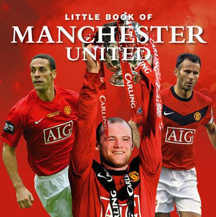 Little Book of Manchester United by Ian Welch