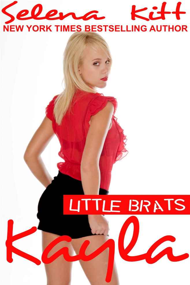 Little Brats Kayla: Forbidden Taboo Erotica