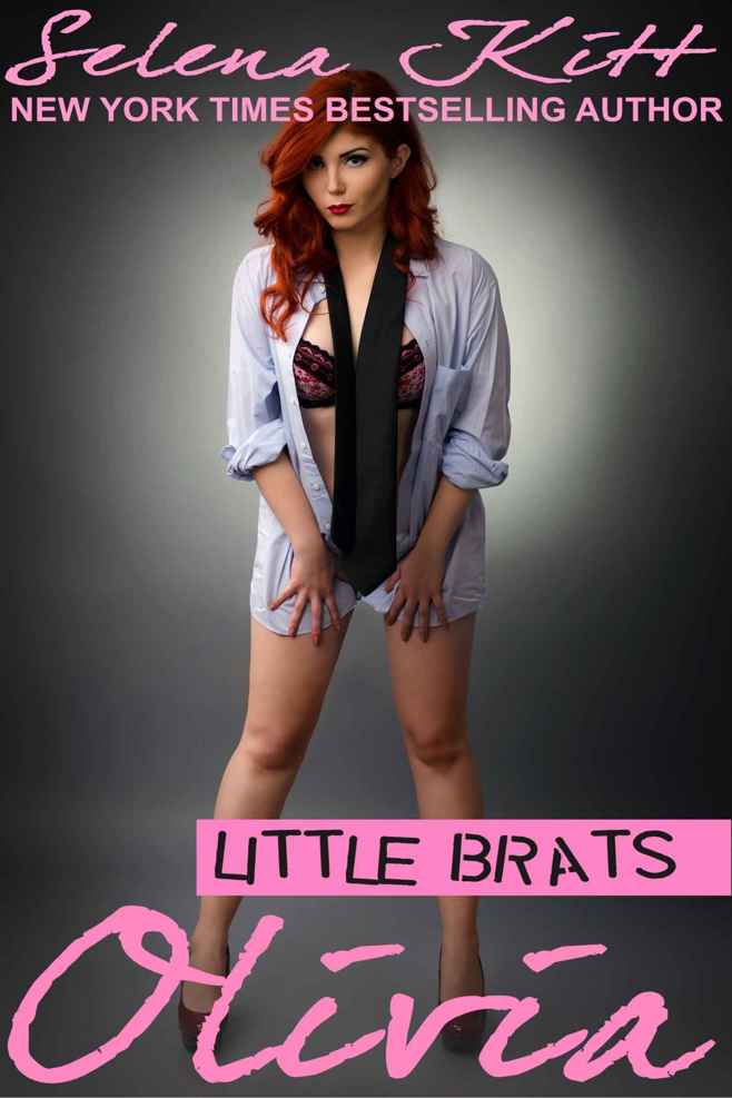 Little Brats: Olivia: Forbidden Taboo Erotica by Selena Kitt