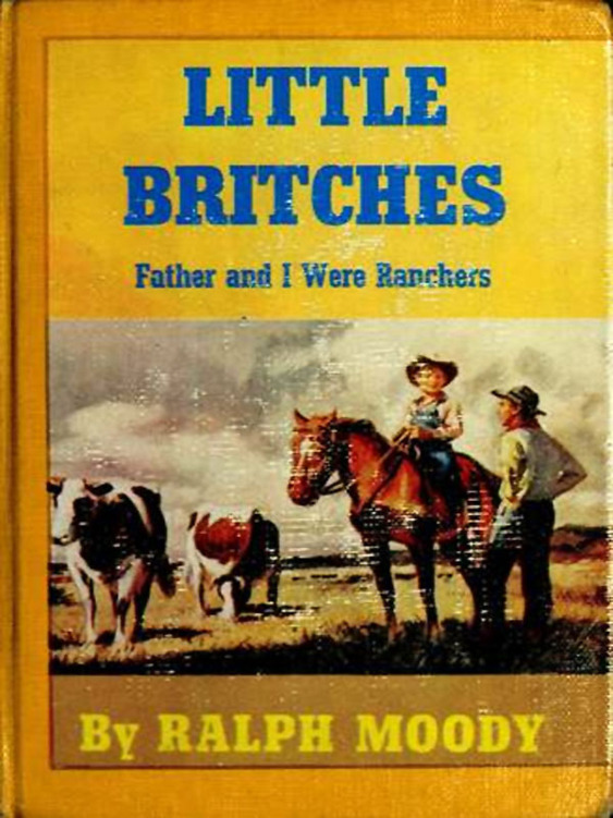 Little Britches by Ralph Moody