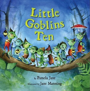 Little Goblins Ten (2011) by Pamela Jane