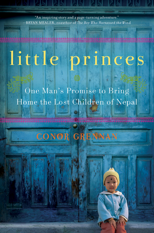 Little Princes (2011) by Conor Grennan