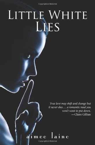 Little White Lies by Aimee Laine