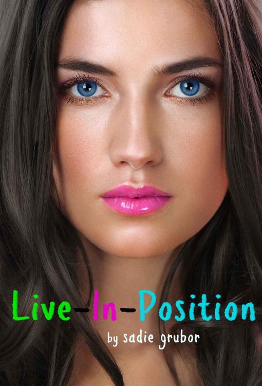 Live In Position by Sadie Grubor