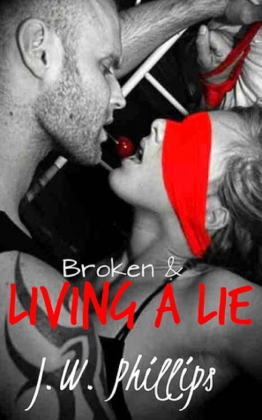 Living a Lie (Book 0.5 in The Lie Series)