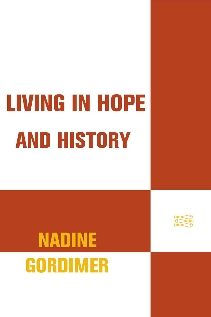 Living in Hope and History (1999) by Nadine Gordimer