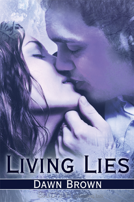 Living Lies by Dawn Brown