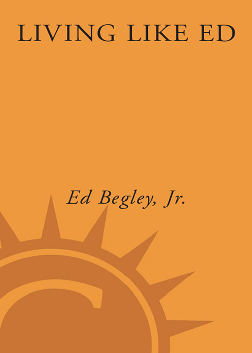 Living Like Ed by Ed Begley, Jr.