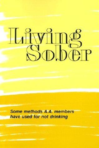 Living sober by Aa Services Aa Services