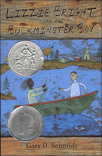 Lizzie Bright and the Buckminster Boy by Gary D. Schmidt